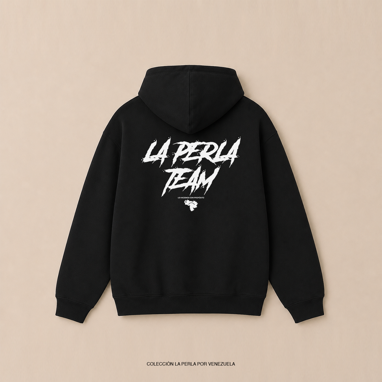La Perla Team Lo hacemos con Propósito Hoodie